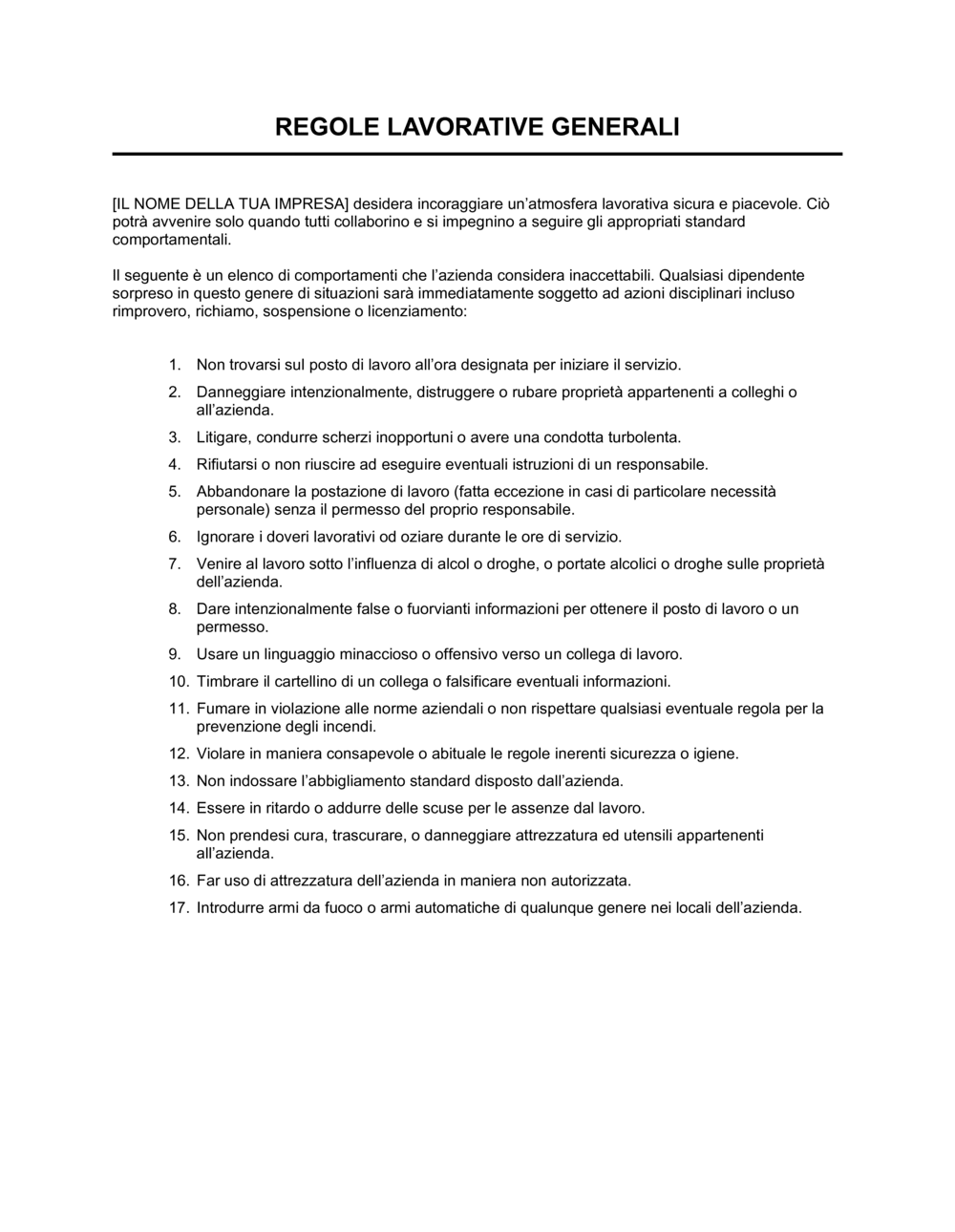 Business-in-a-Box's Regole lavorative generali