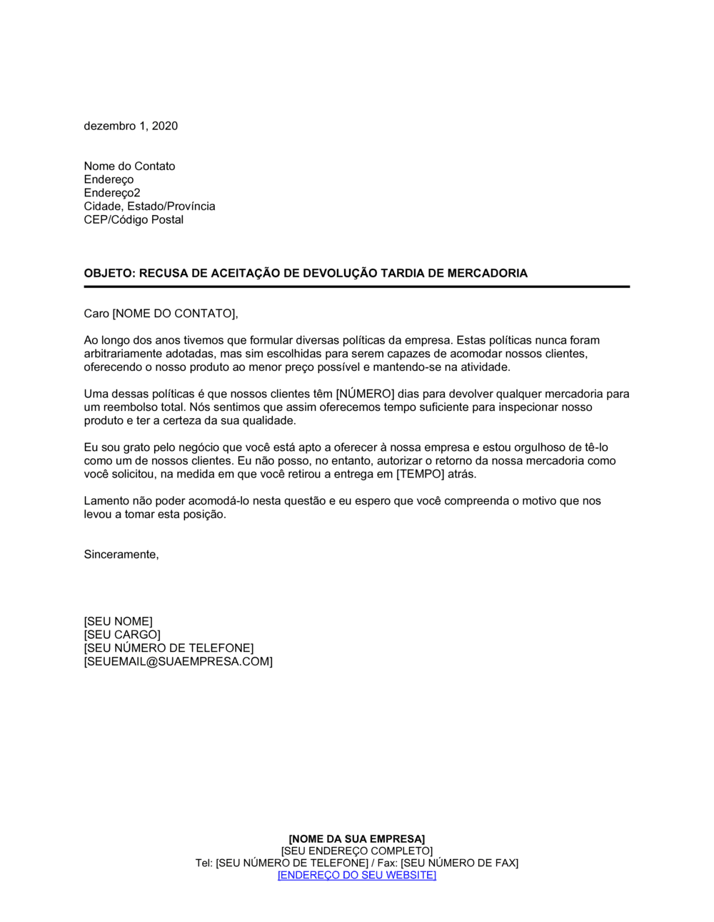 Business-in-a-Box's Rejeição em Aceitar Devolução Atrasada de Mercadoria