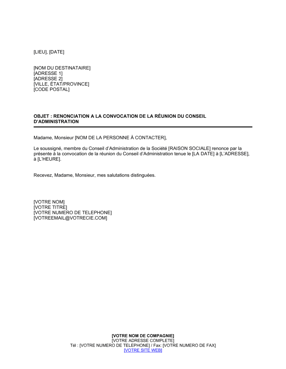 Business-in-a-Box's Renonciation à la réunion du CA