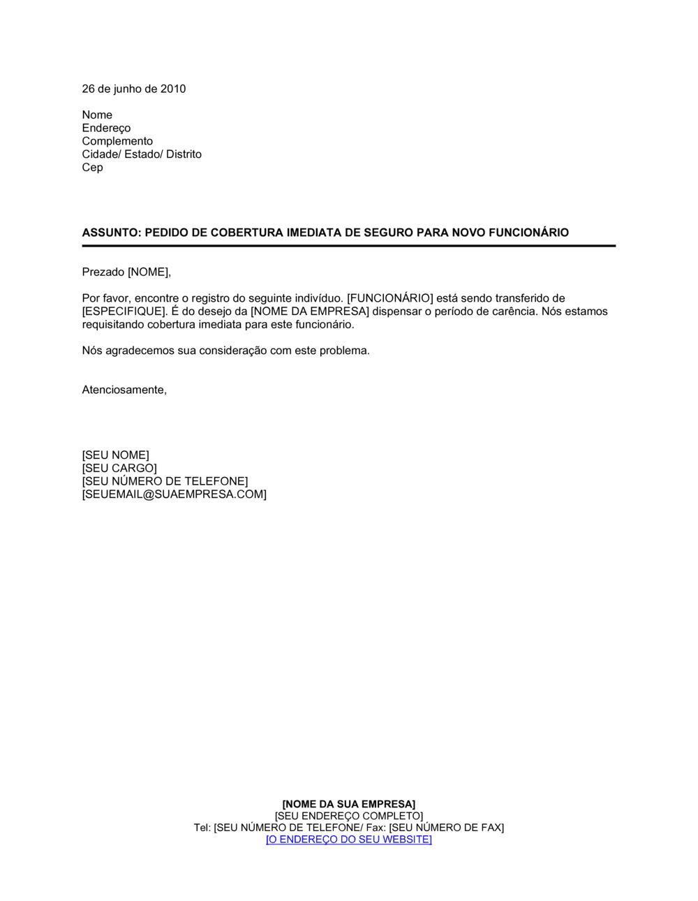 Business-in-a-Box's Requisição de Cobertura Imediata de Seguro para Novo Funcionário