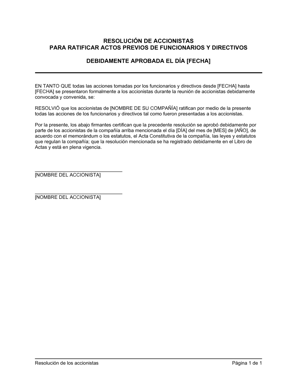 Business-in-a-Box's Resolución de los accionistas para ratificar actos previos de funcionarios y directivos