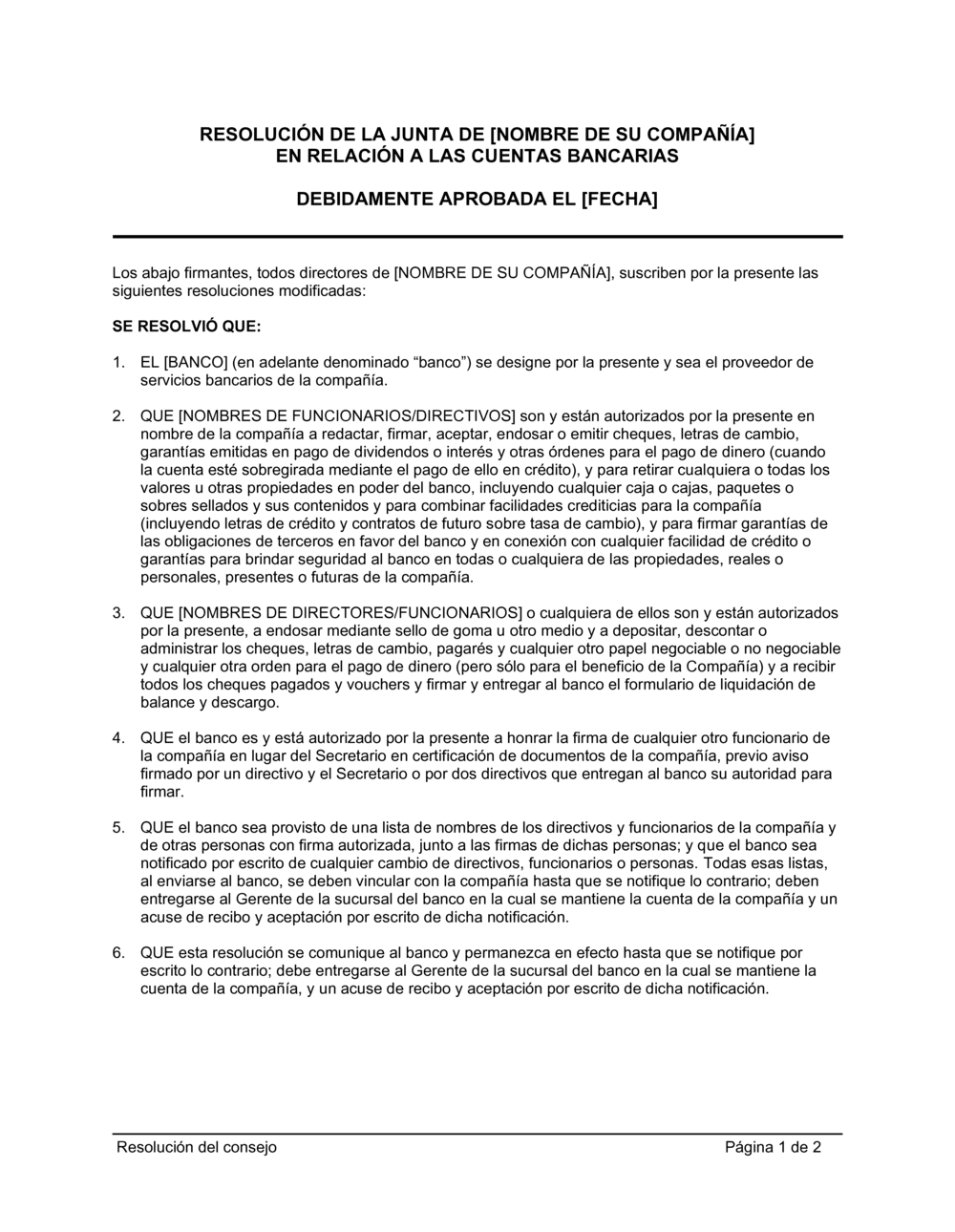Business-in-a-Box's Resolución del directorio con respecto a cuentas bancarias