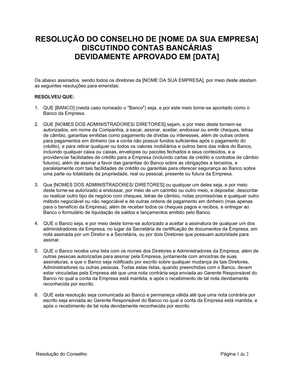 Business-in-a-Box's Resolução da Diretoria Acerca de Conta Bancária