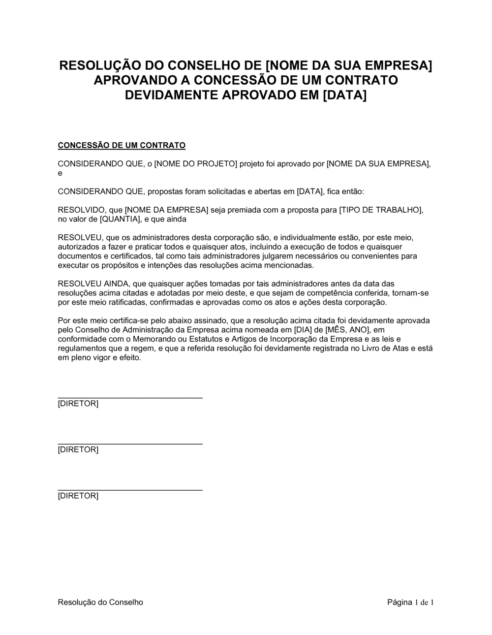 Business-in-a-Box's Resolução da Diretoria Aprovando a Escolha de um Contrato