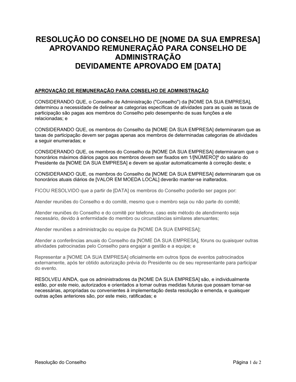 Business-in-a-Box's Resolução da Diretoria Aprovando Compensação para Mesa de Diretores