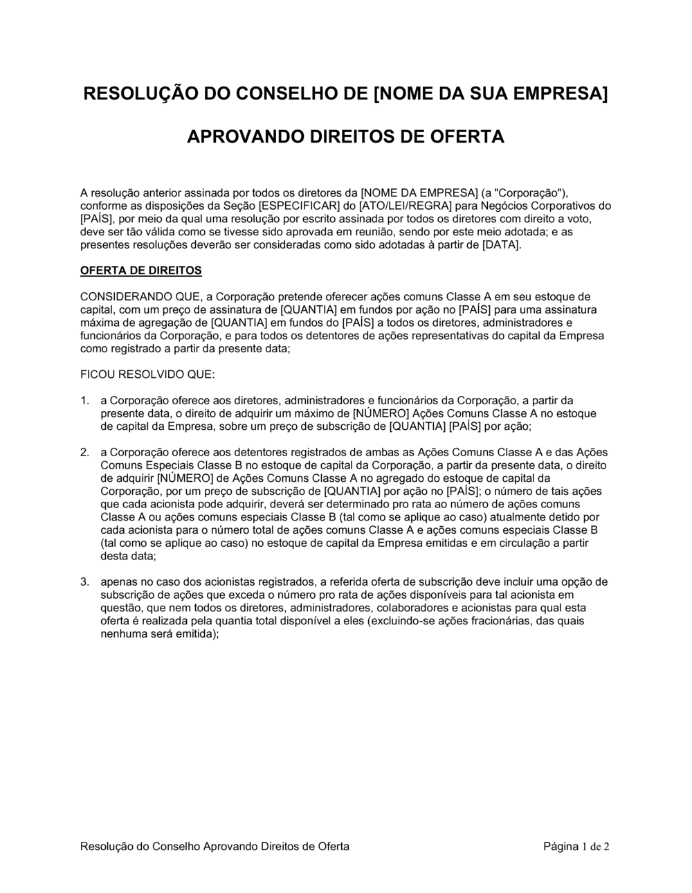 Business-in-a-Box's Resolução da Diretoria Aprovando Direitos de Oferta