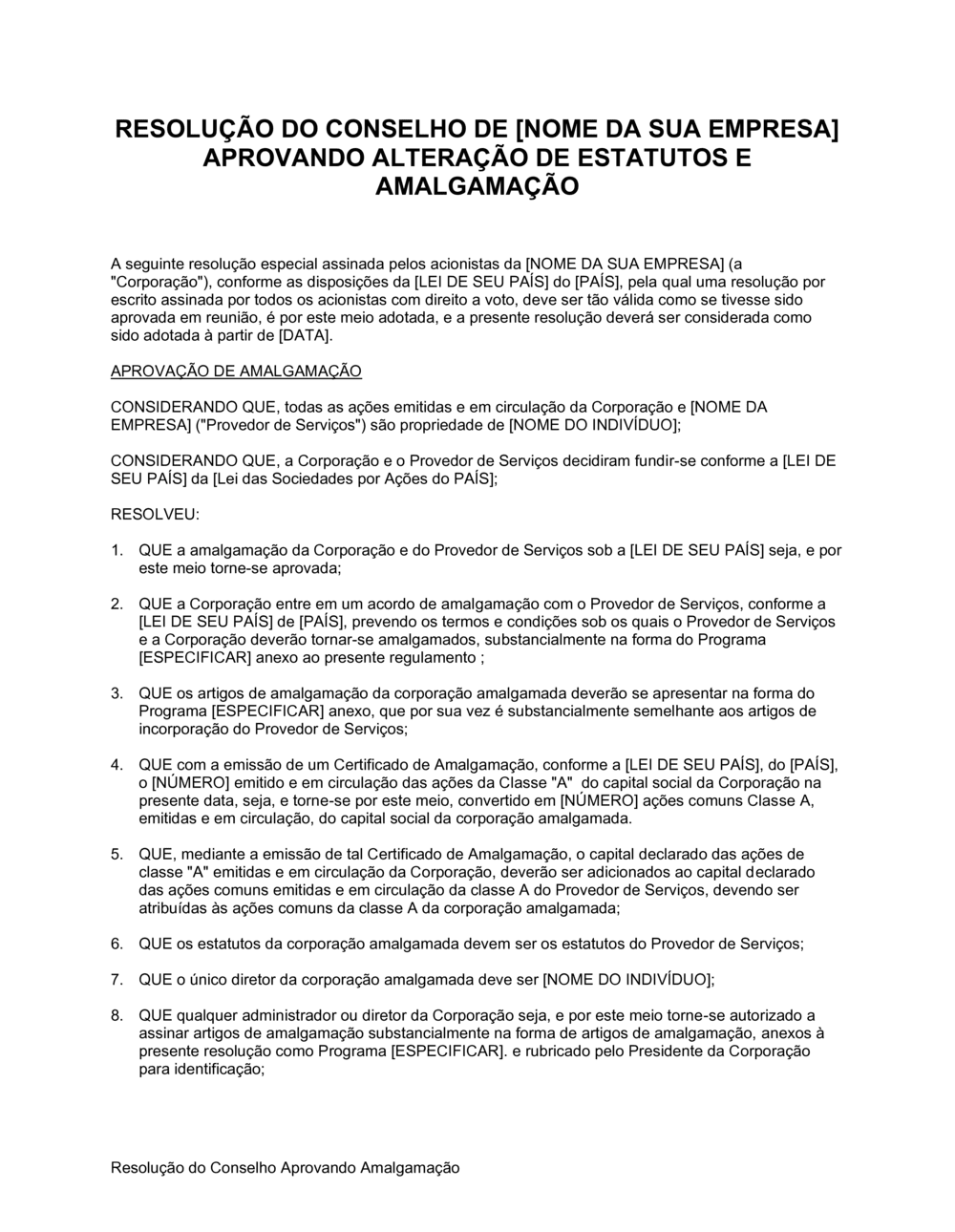 Business-in-a-Box's Resolução da Diretoria Aprovando Fusão