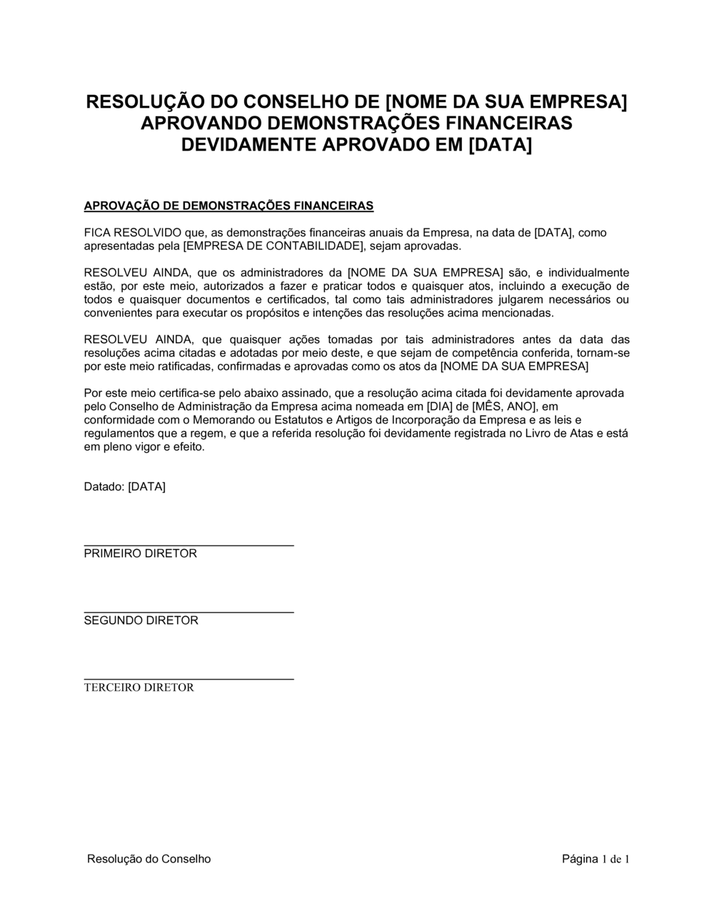 Business-in-a-Box's Resolução da Diretoria Aprovando Testamentos Financeiros
