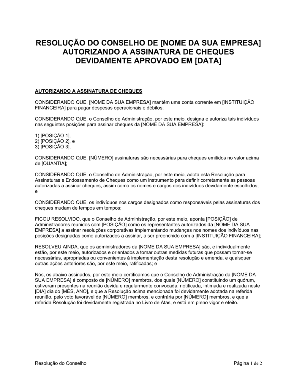 Business-in-a-Box's Resolução da Diretoria Autorizando a Assinatura de Cheques