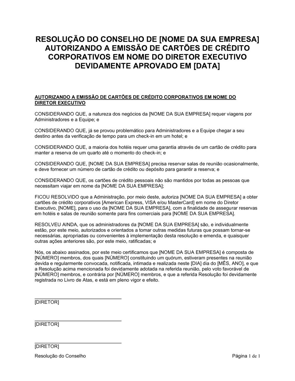 Business-in-a-Box's Resolução da Diretoria Autorizando a Ativação de Cartões de Crédito Corporativos
