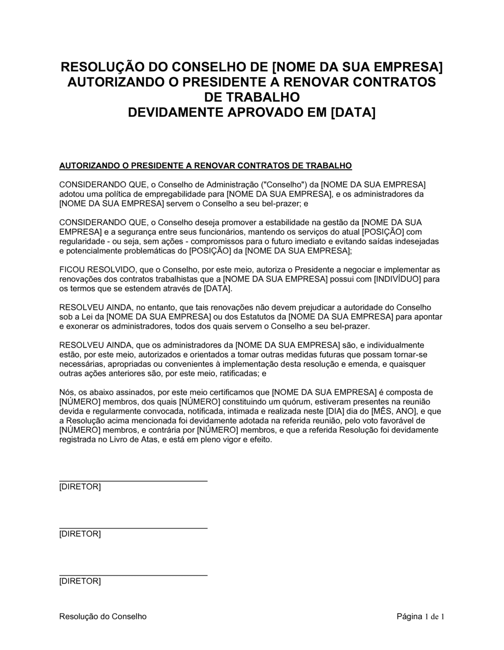 Business-in-a-Box's Resolução da Diretoria Autorizando Renovação de Acordos