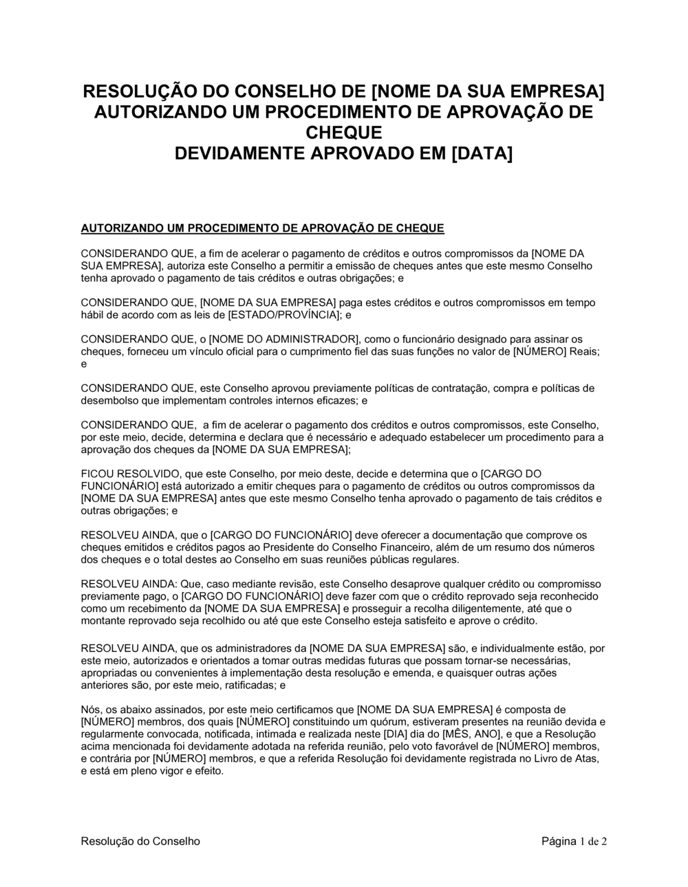Business-in-a-Box's Resolução da Diretoria Autorizando um Procedimento de Aprovação de Cheque