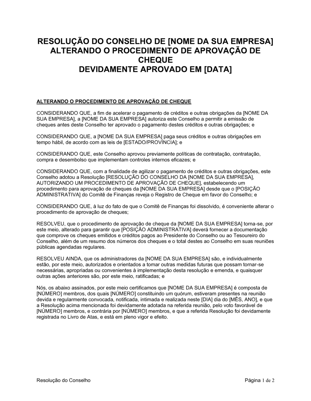 Business-in-a-Box's Resolução da Diretoria Emendando o Procedimento de Aprovação de Cheque