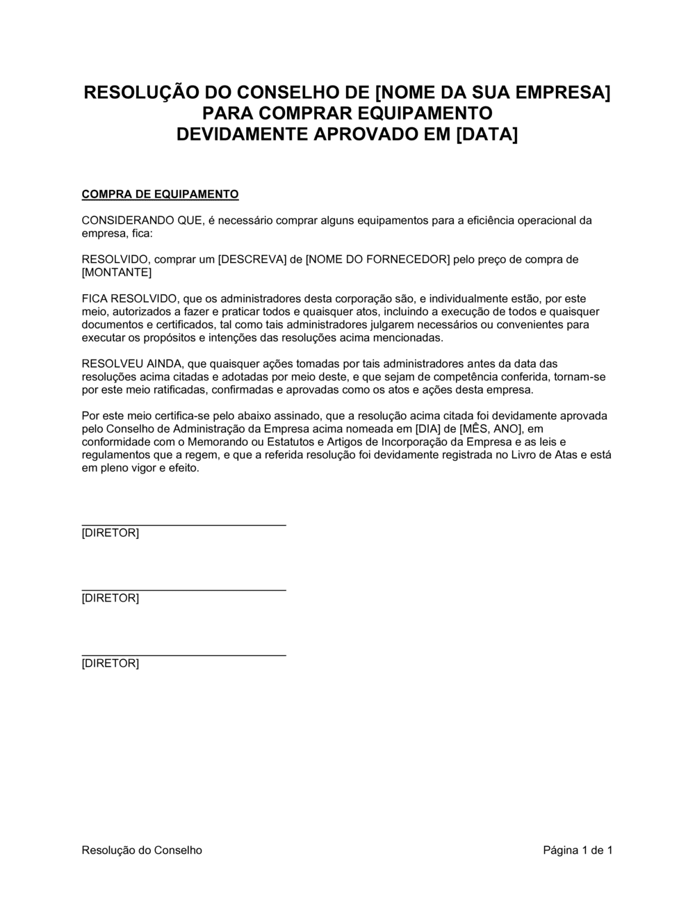 Business-in-a-Box's Resolução da Diretoria para Comprar Equipamento