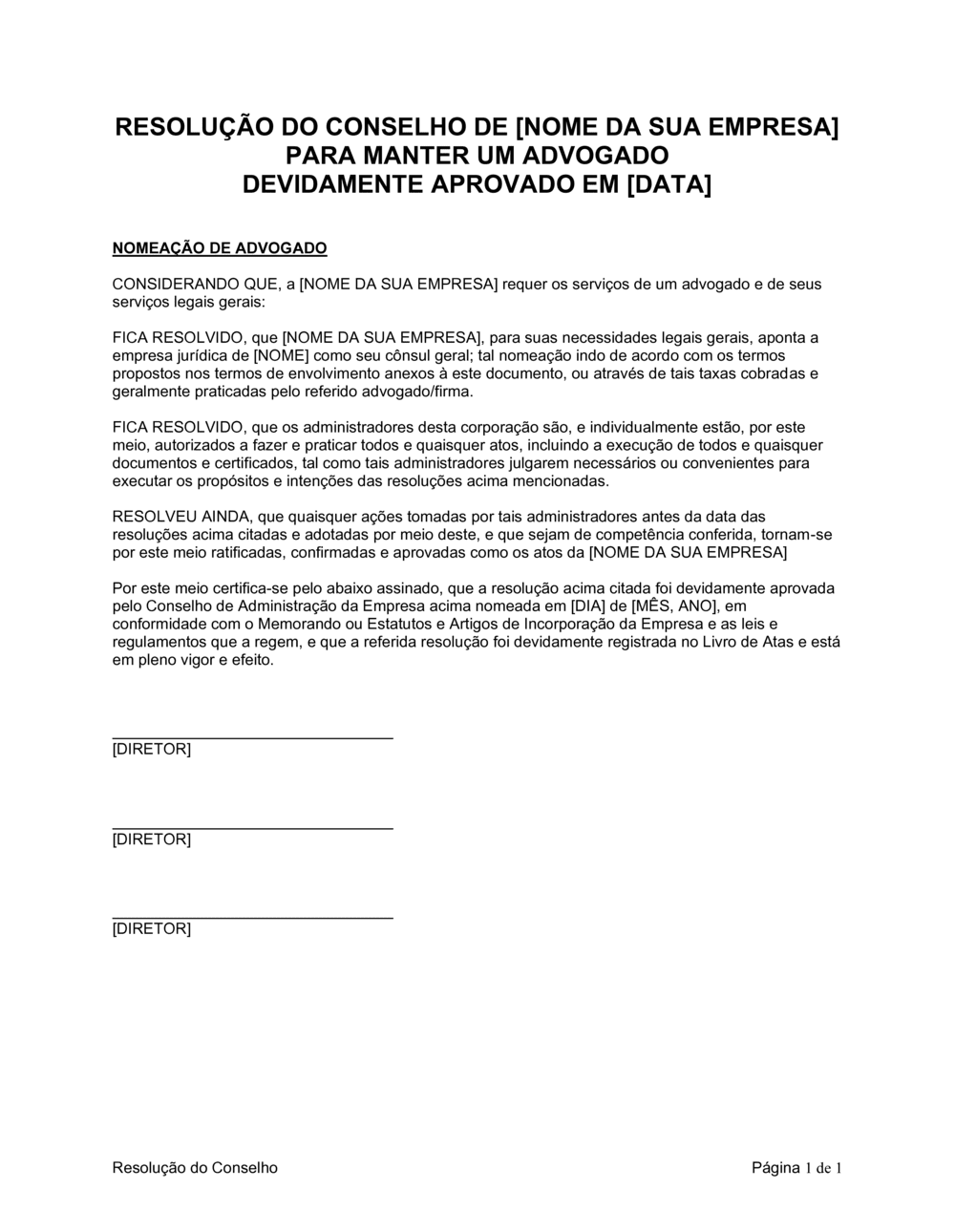Business-in-a-Box's Resolução da Diretoria para Reter um Advogado