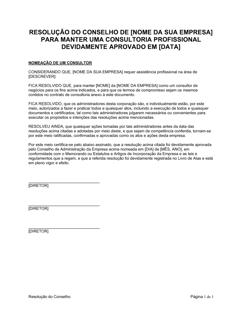 Business-in-a-Box's Resolução da Diretoria para Reter um Consultor Profissional