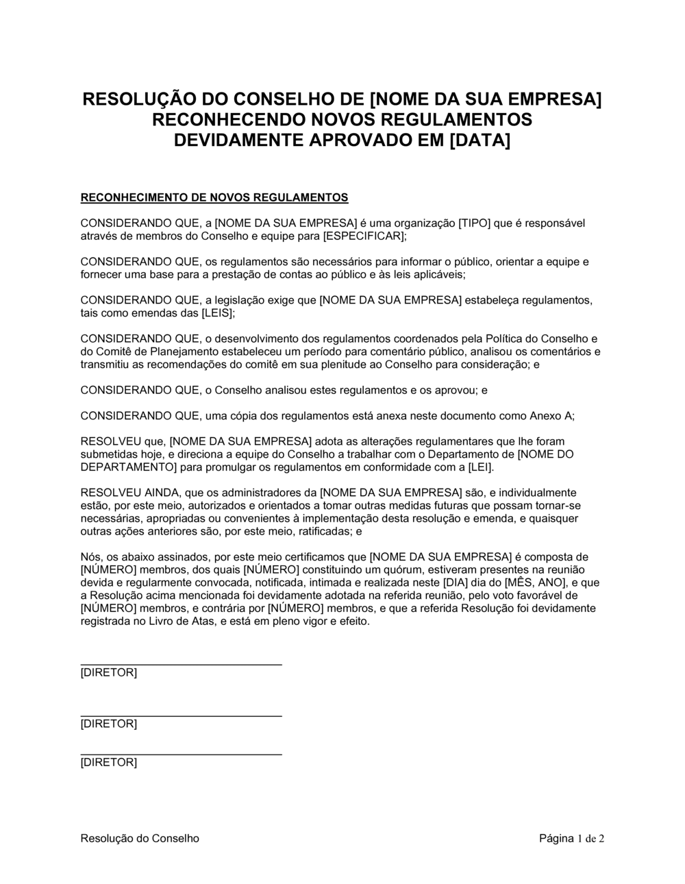 Business-in-a-Box's Resolução da Diretoria Reconhecimento de Novos Regulamentos