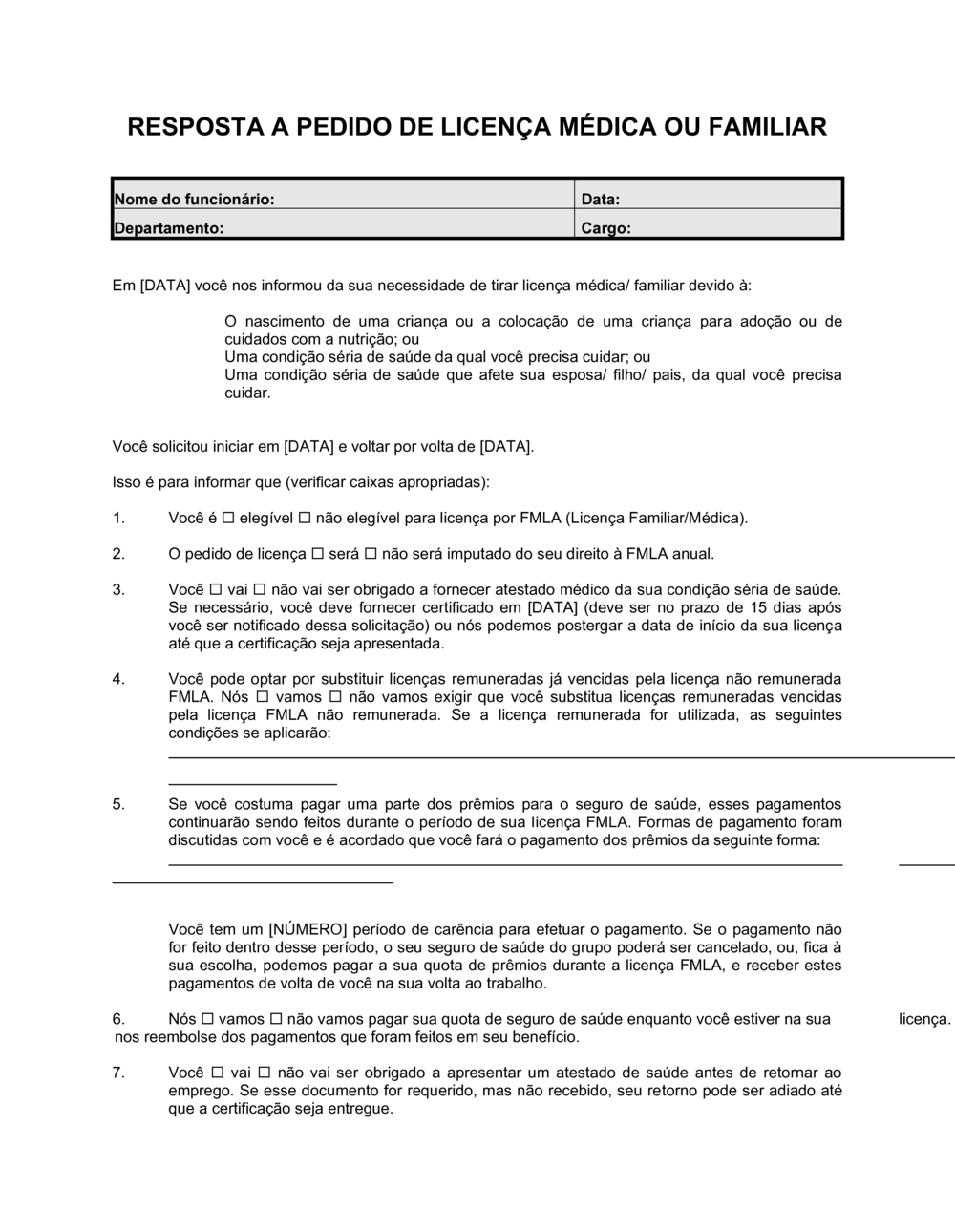 Business-in-a-Box's Resposta para Pedido do Funcionário para Saída por Família ou Médico