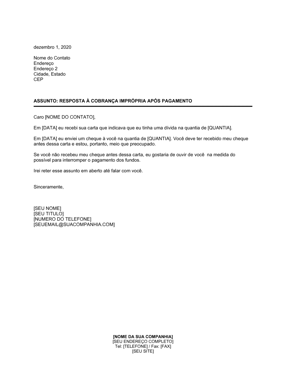 Business-in-a-Box's Resposta à Cobrança Imprópria após Pagamento