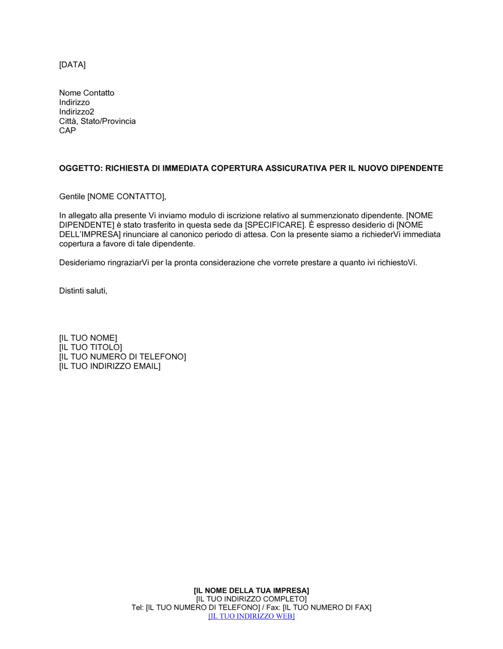 Business-in-a-Box's Richiesta di immediata copertura