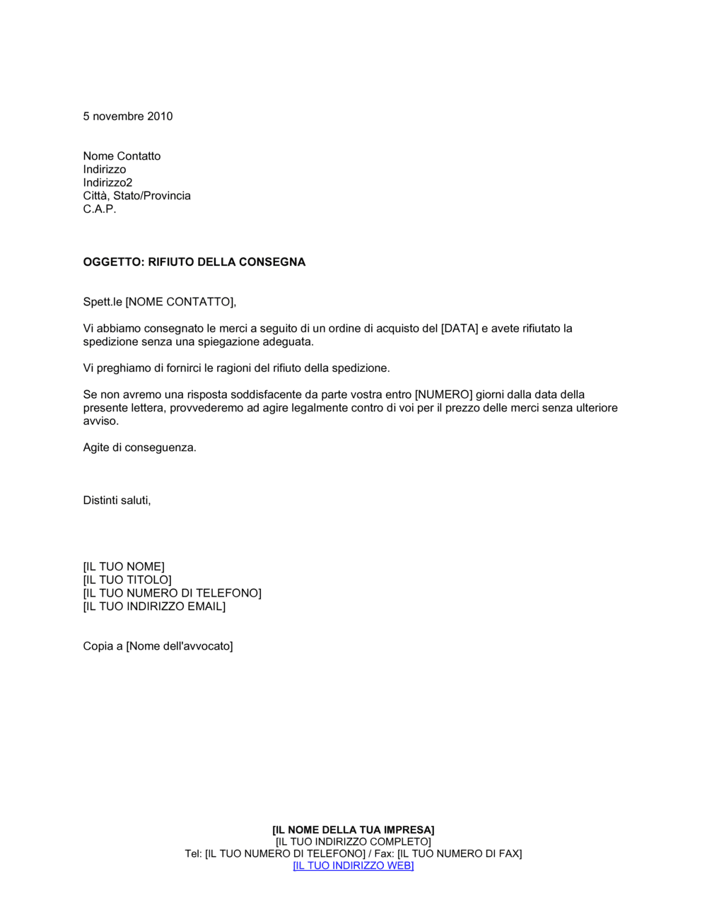 Business-in-a-Box's Richiesta di spiegazioni per rifiuto della consegna