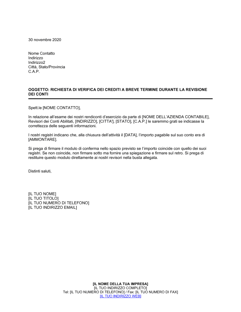 Business-in-a-Box's Richiesta di verifica dei crediti a breve termine durante la revisione dei conti