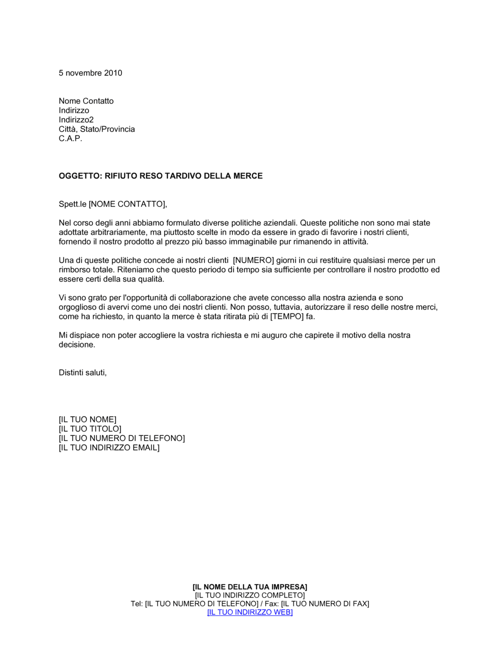 Business-in-a-Box's Rifiuto reso tardivo della merce