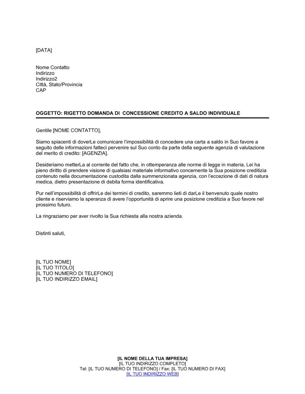 Business-in-a-Box's Rigetto domanda di concessione credito a saldo individuale