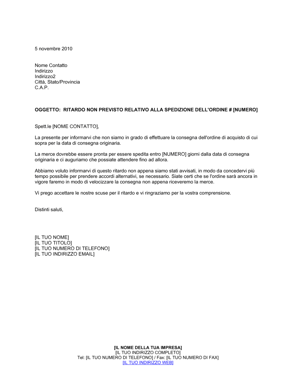 Business-in-a-Box's Ritardo non previsto relativo alla spedizione