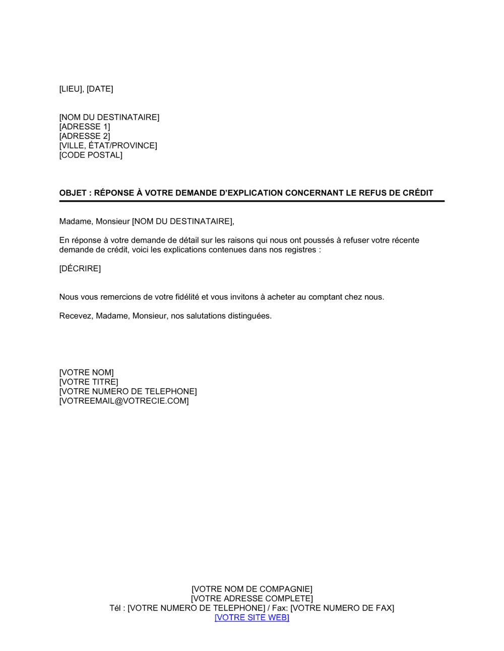 Business-in-a-Box's Réponse à une demande d'explication suite à un refus de crédit