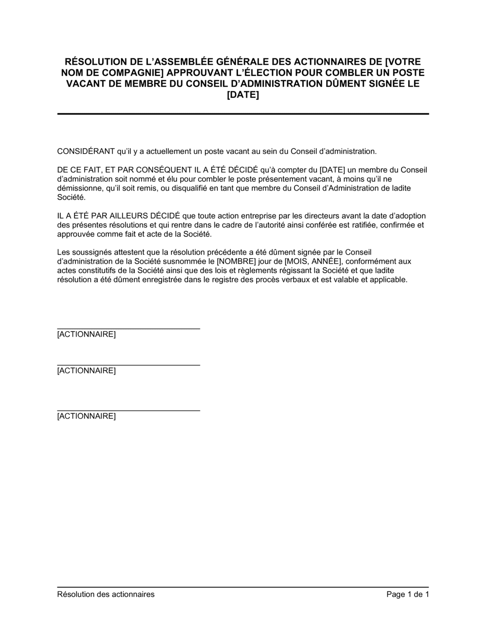 Business-in-a-Box's Résolution des actionnaires approuvant nouveau membre au CA