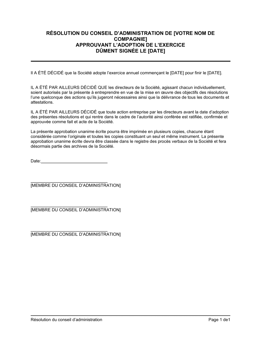 Business-in-a-Box's Résolution du CA approuvant l'adoption de l'exercice