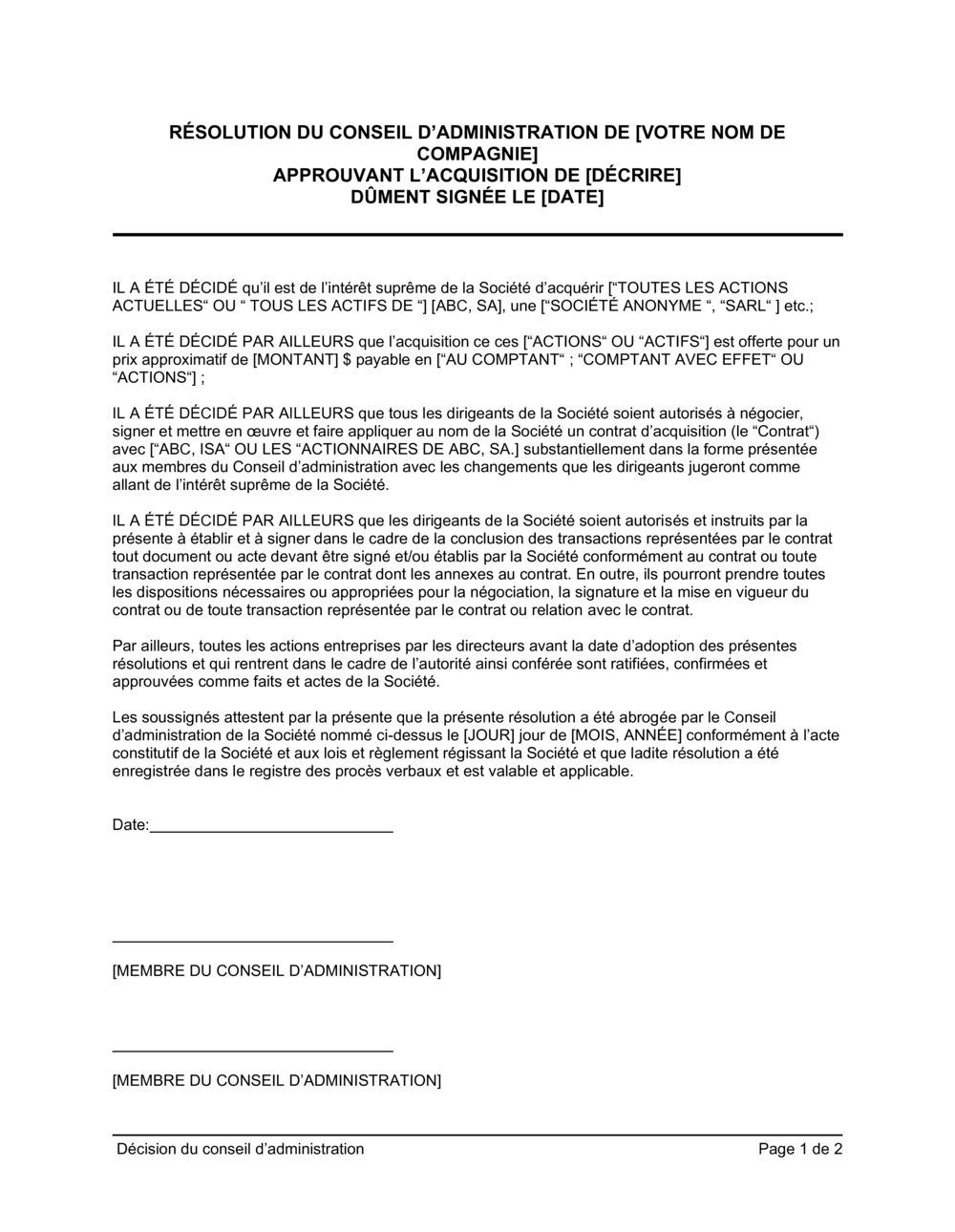 Business-in-a-Box's Résolution du CA approuvant une acquisition