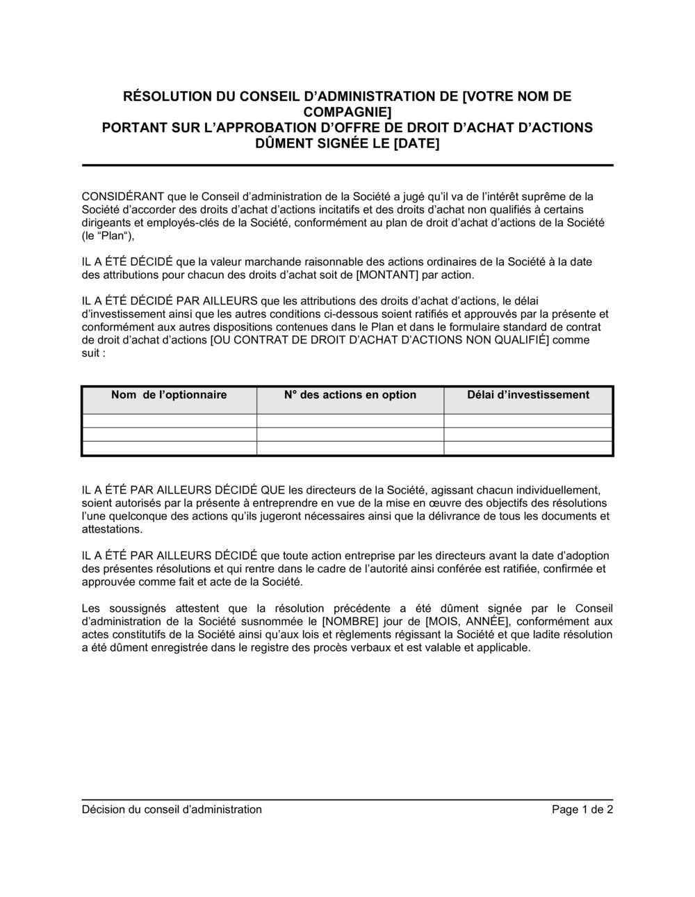 Business-in-a-Box's Résolution du CA portant attribution de droits d'achat