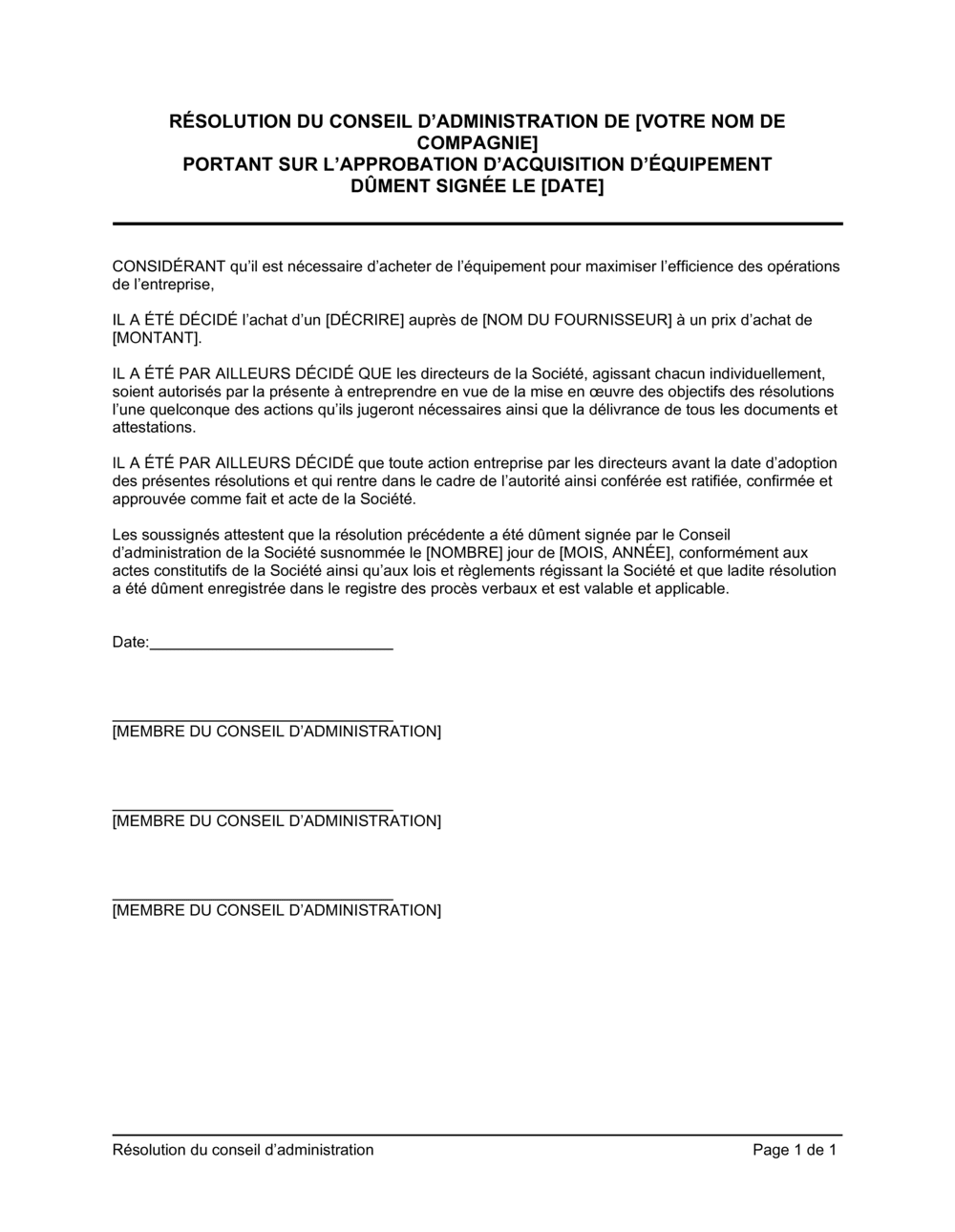 Business-in-a-Box's Résolution du CA portant autorisation d'achat d'équipement