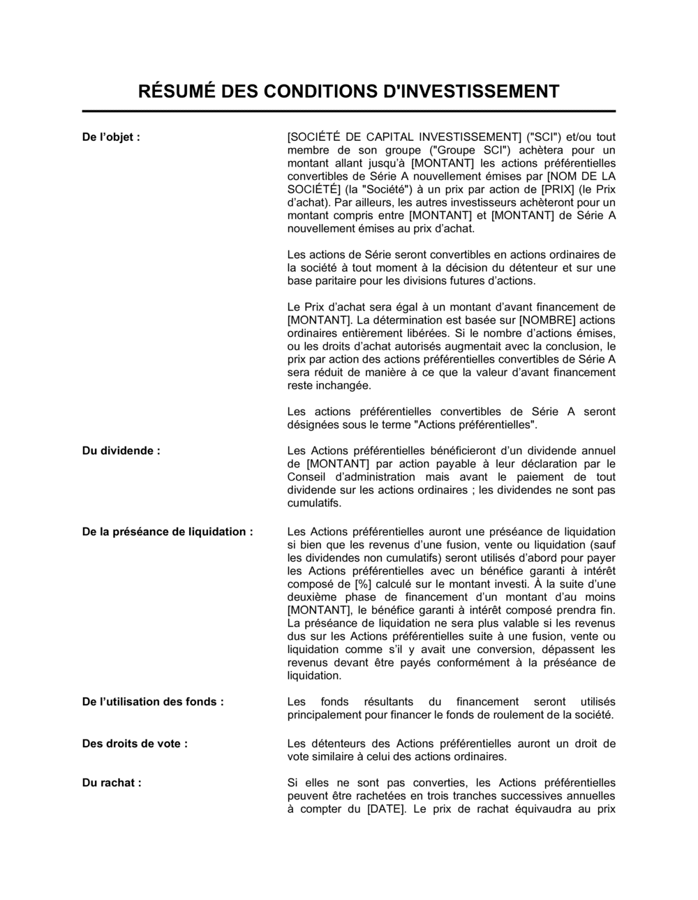 Business-in-a-Box's Résumé des conditions d'investissement