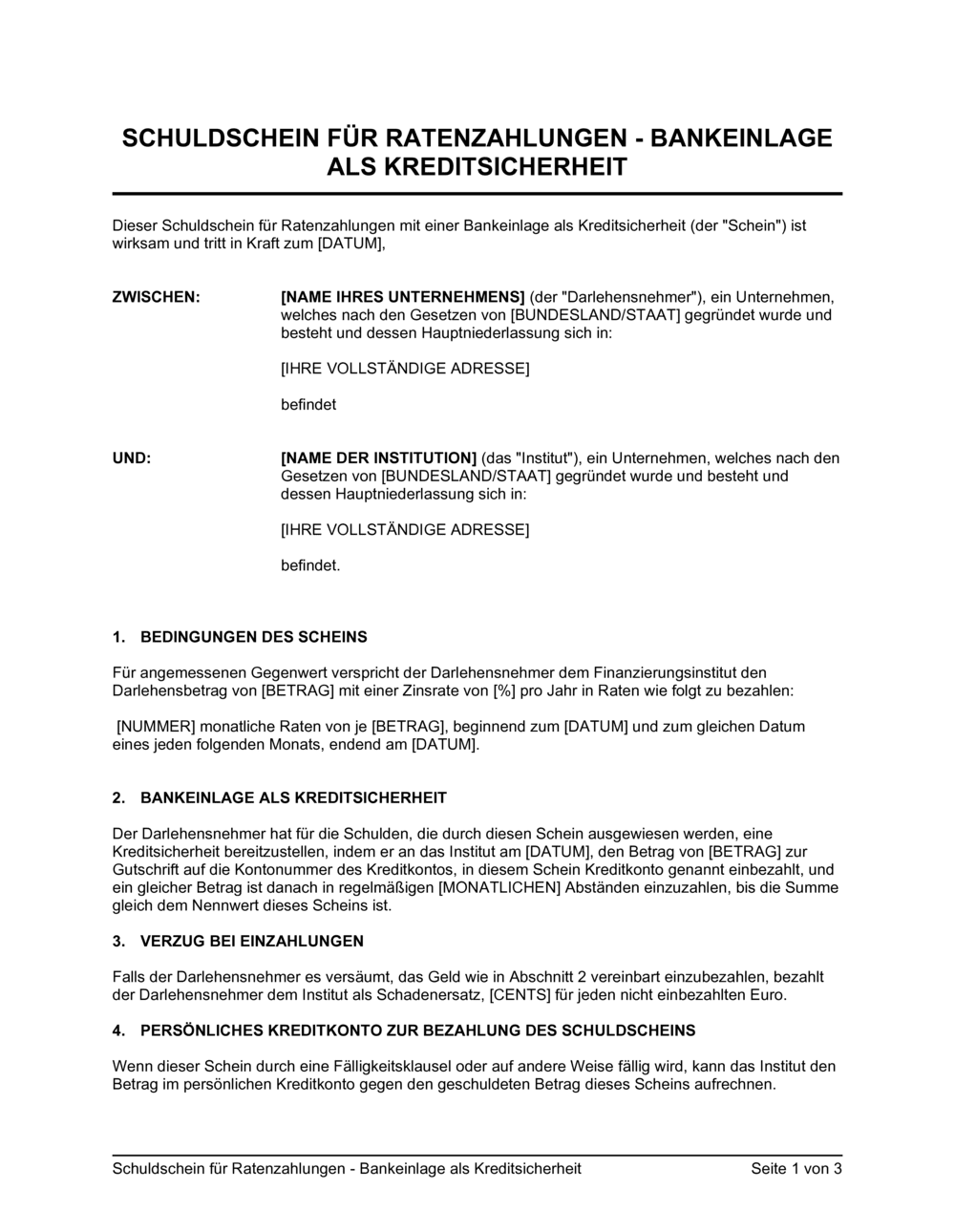 Business-in-a-Box's Schuldschein für Ratenzahlungen Bankeinlage als Kreditsicherheit