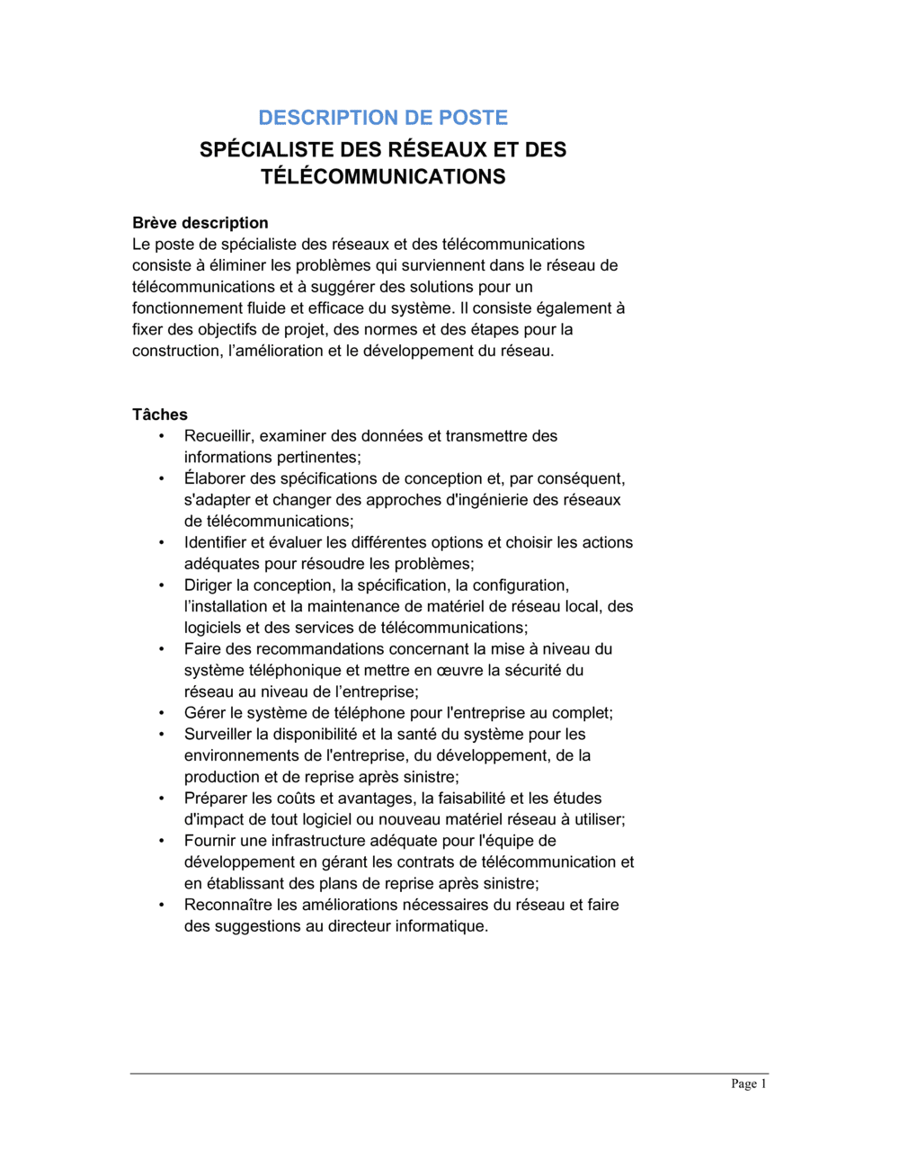 Business-in-a-Box's Spécialiste des réseaux et des télécommunications Description de poste