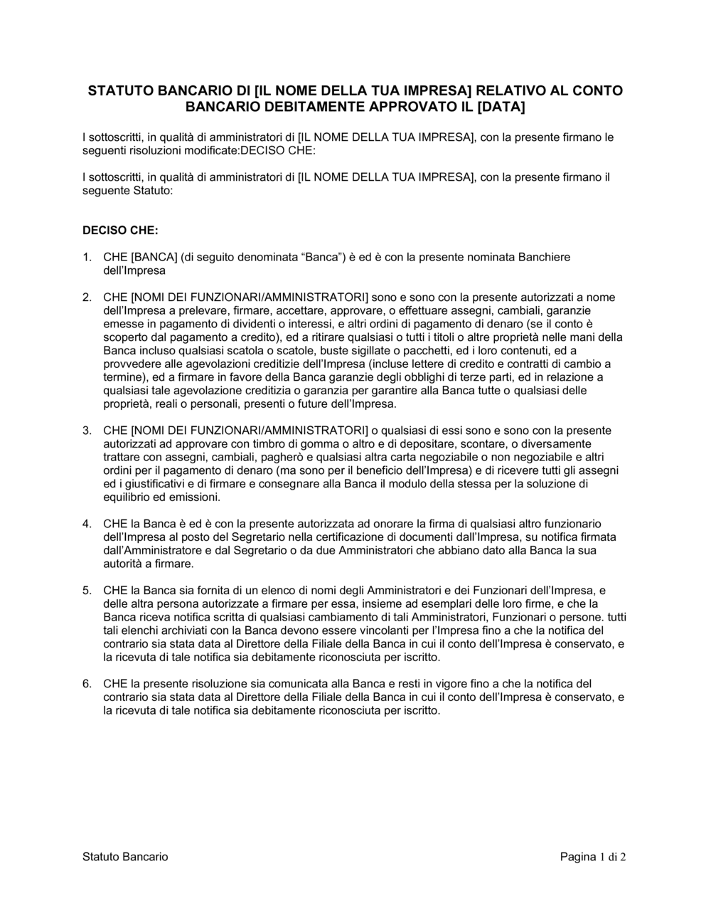 Business-in-a-Box's Statuto bancario