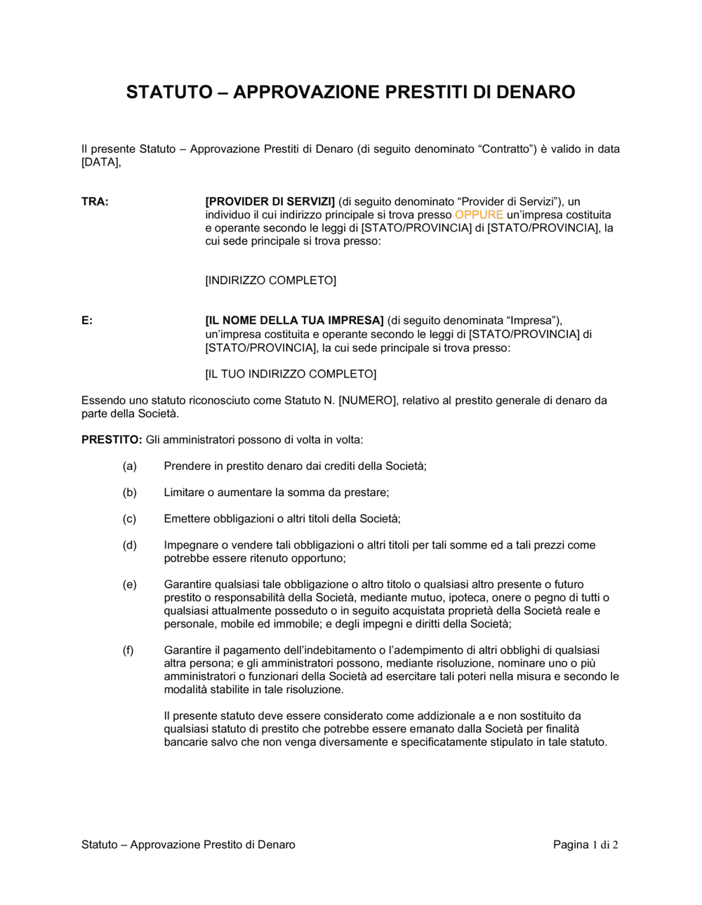 Business-in-a-Box's Statuto approvazione prestiti di denaro