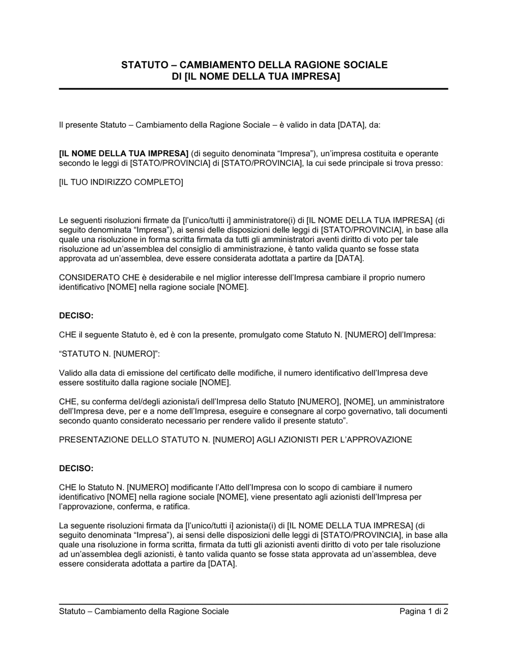 Business-in-a-Box's Statuto cambiamento della ragione sociale