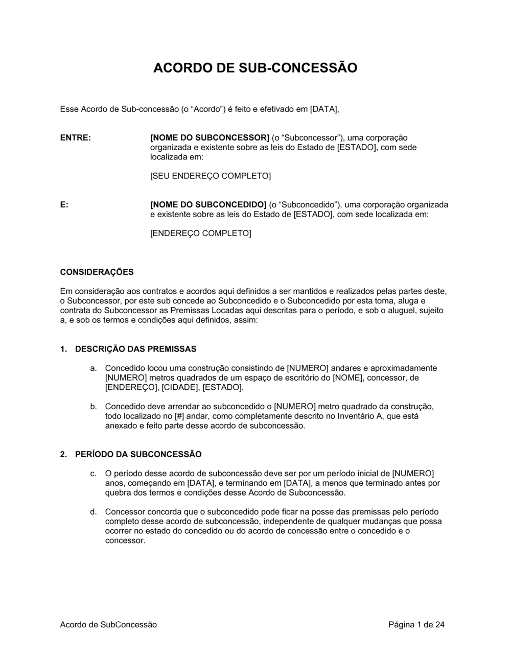 Business-in-a-Box's Subconcessão