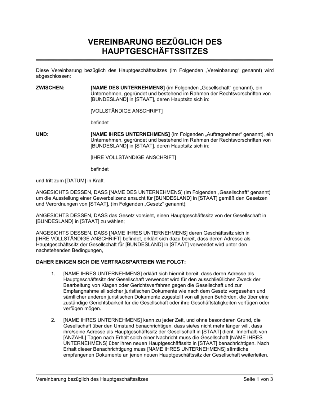 Business-in-a-Box's Vereinbarung Bezüglich des Hauptgeschäftssitzes