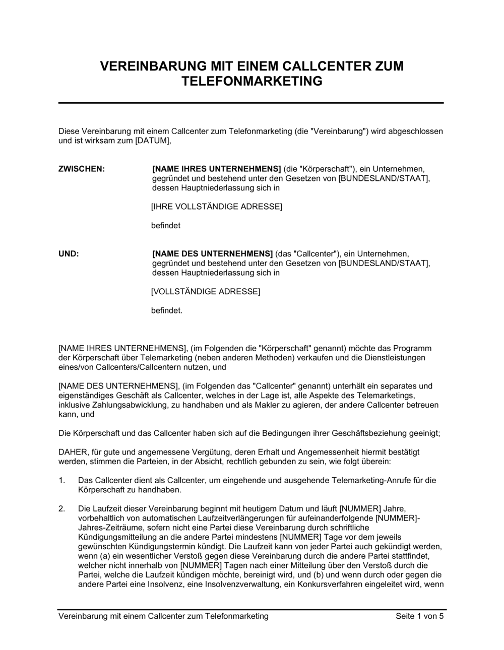 Business-in-a-Box's Vereinbarung mit einem Callcenter zum Telefonmarketing