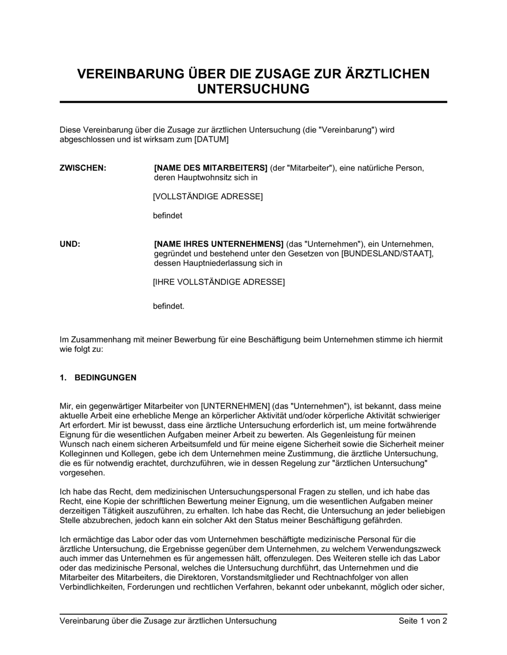 Business-in-a-Box's Vereinbarung über die Zusage zur ärztlichen Untersuchung