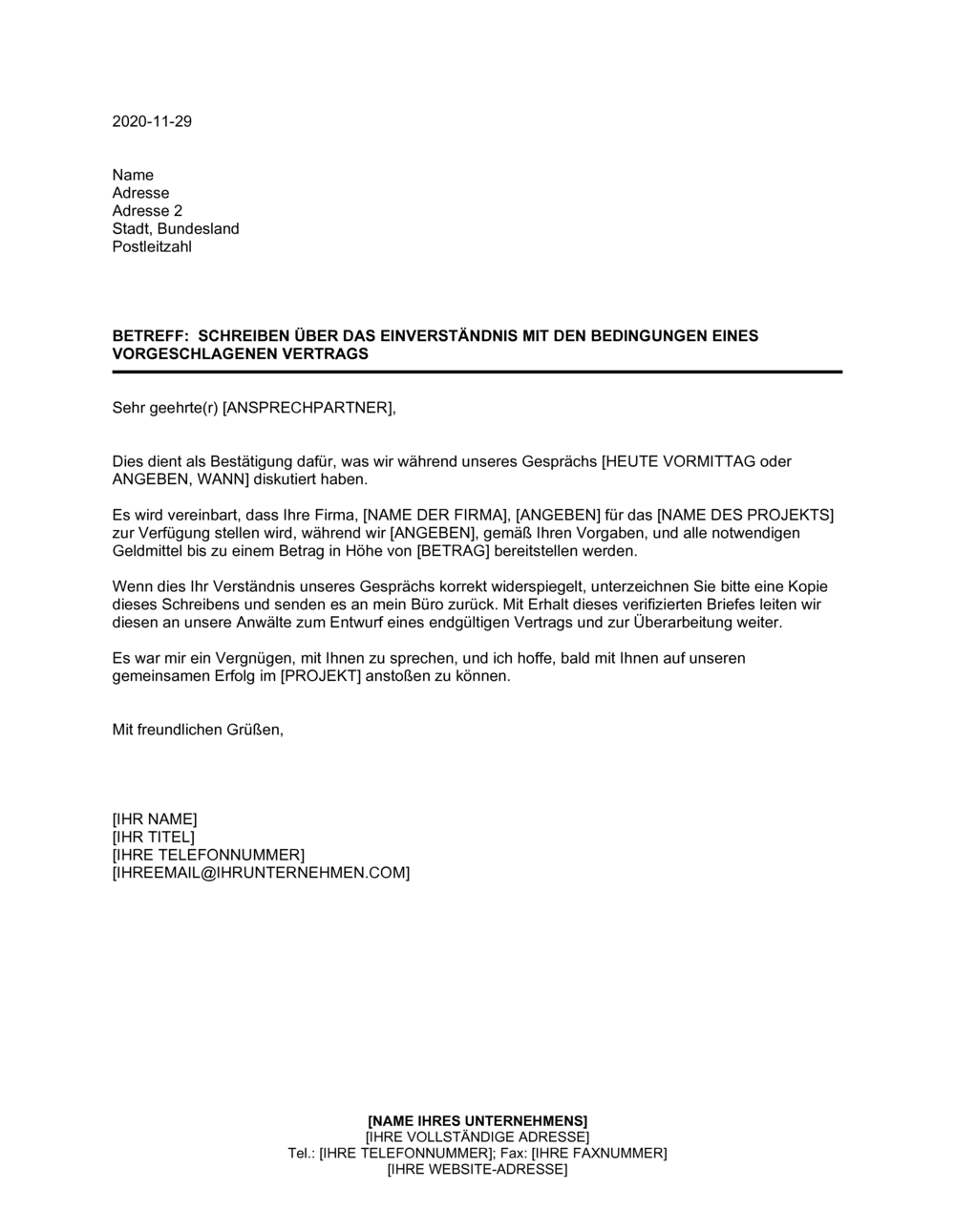 Business-in-a-Box's Vereinbarung über vorrangige LieferungSchreiben über das Einverständnis mit den Bedingungen eines vorgeschlagenden Vertrags