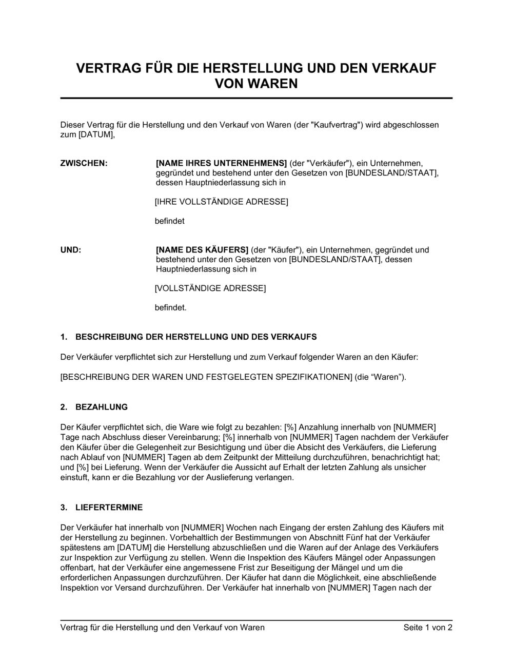 Business-in-a-Box's Vertrag für die Herstellung und den Verkauf von Waren