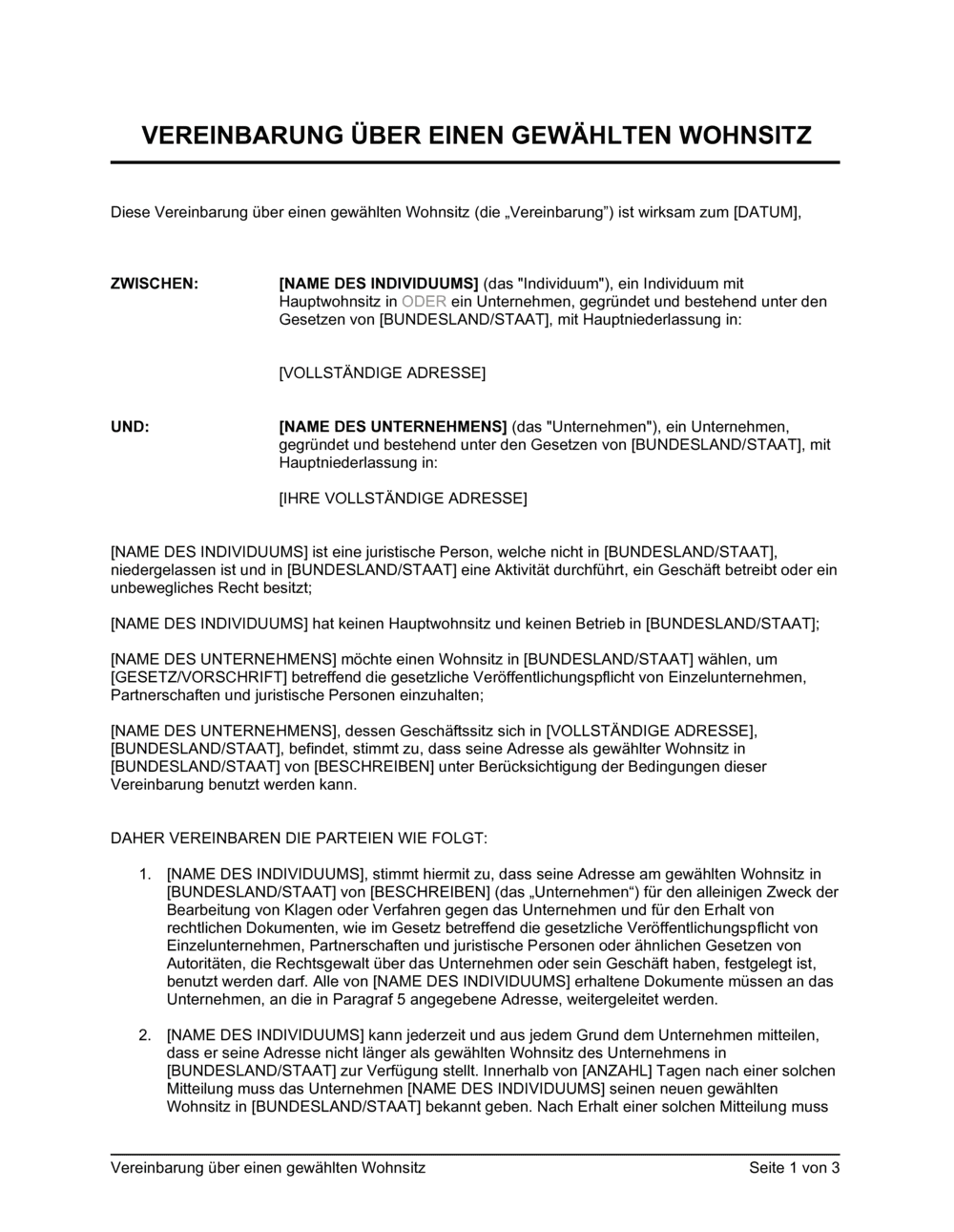 Business-in-a-Box's Vertrag in Bezug auf ein Wunschdomzil