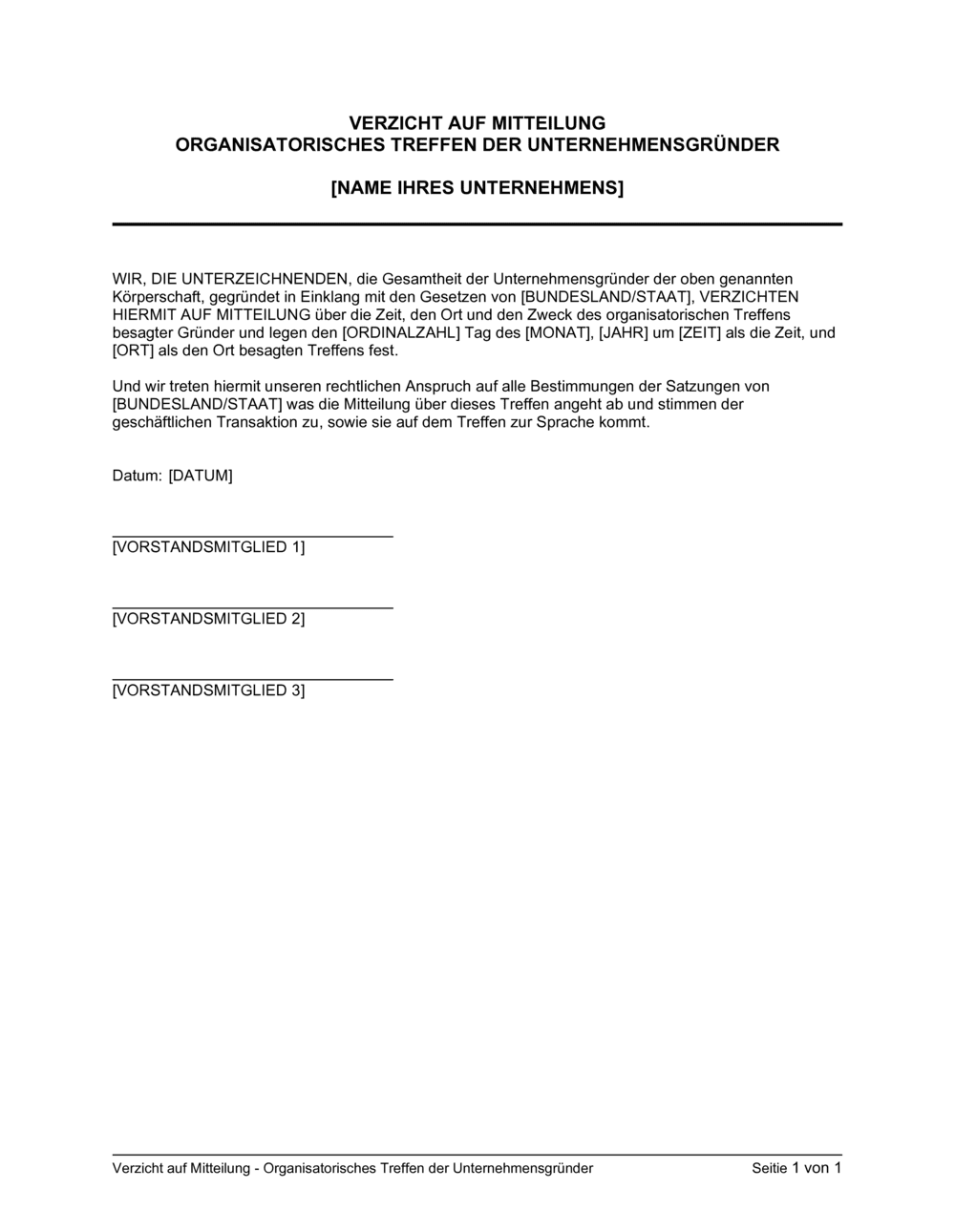 Business-in-a-Box's Verzicht auf Mitteilung - Organisatorisches Treffen der Unternehmensgründer