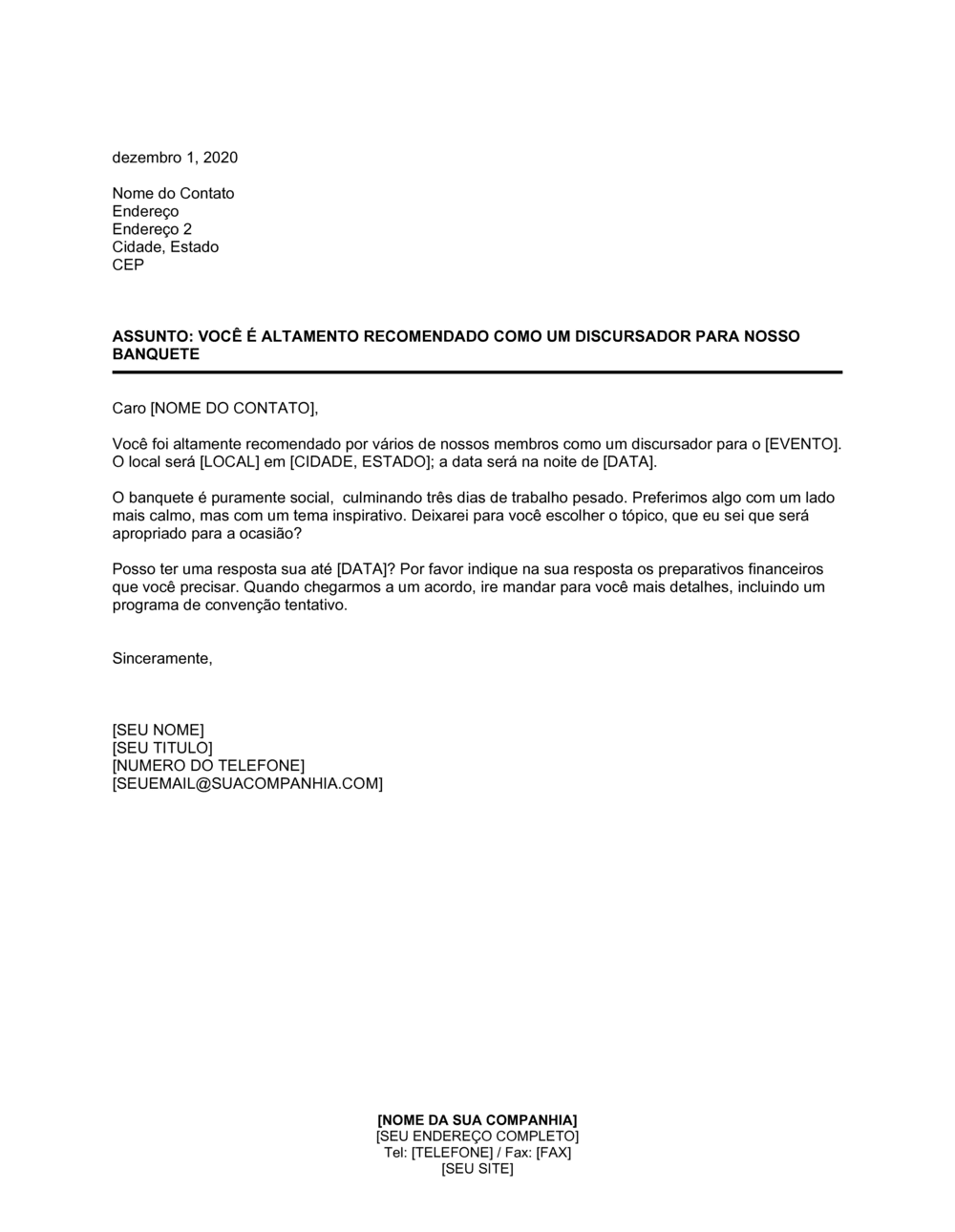 Business-in-a-Box's Você É Altamente Recomendado como um Orador para nosso Banquete